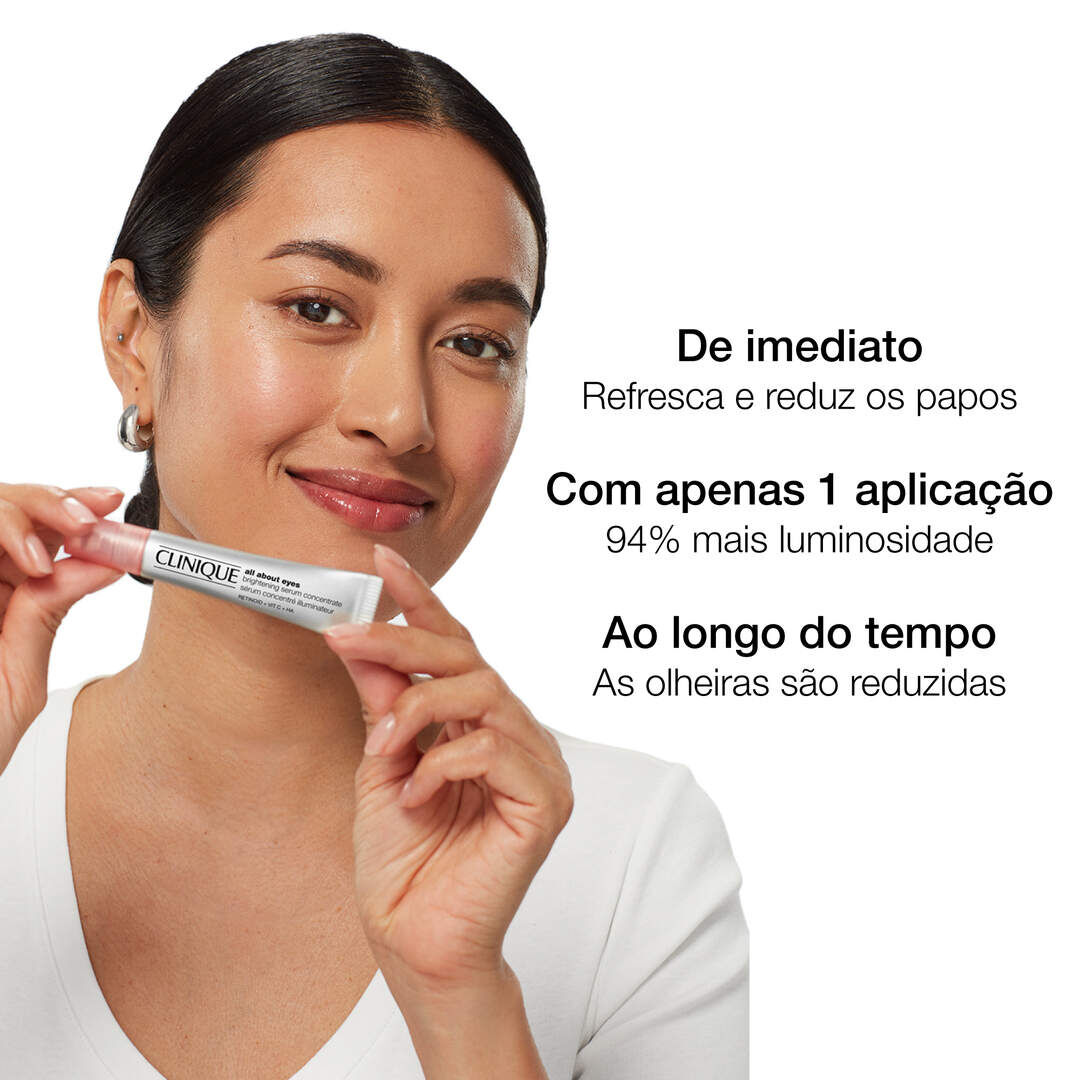 Brightening Serum Concentrate - CLINIQUE - All About Eyes - Imagem 9