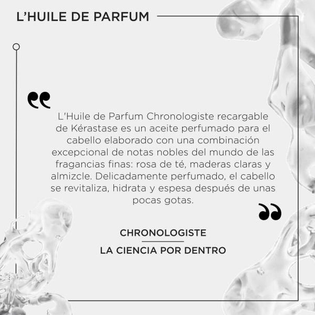 KÉRASTASE CHRONOLOGISTE, L'HUILE DE PARFUM - KERASTASE - Chronologiste - Imagem 6